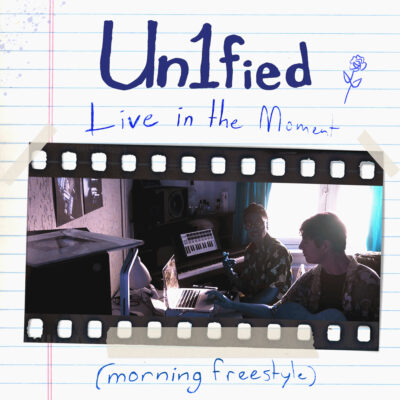 Un1fied - Live In The Moment (morning freestyle) [COVER] [EDIT]